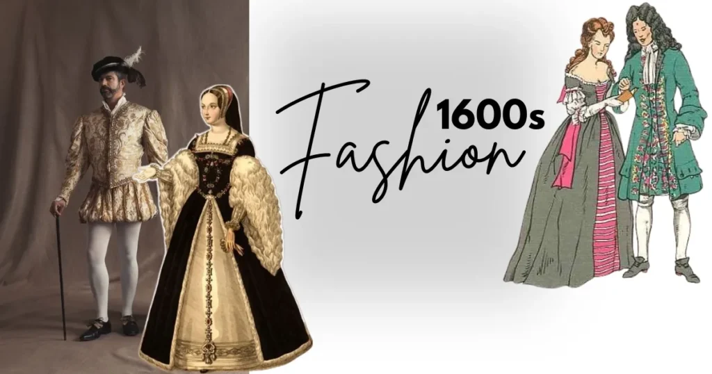 1600s Fashion