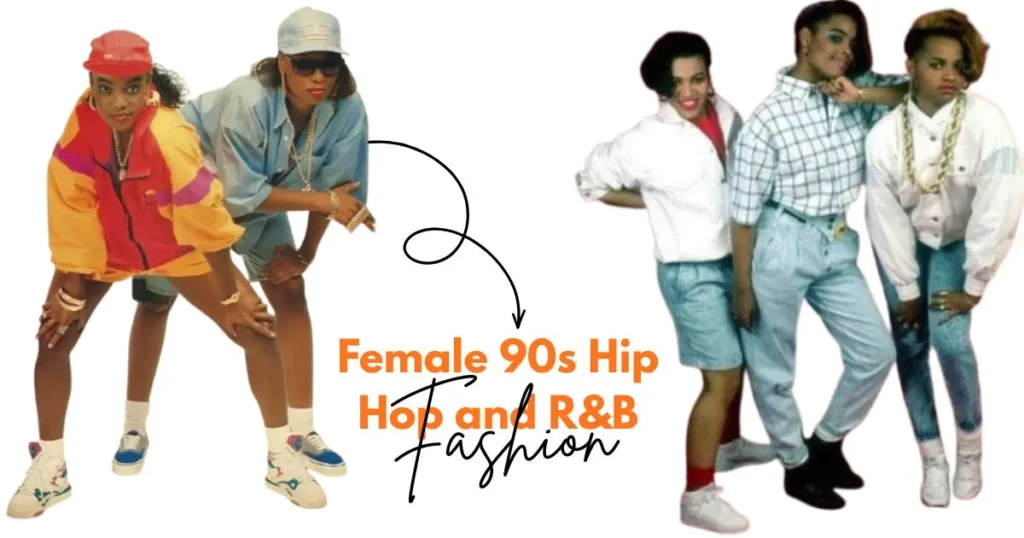 Female 90s Hip Hop and R&B Fashion