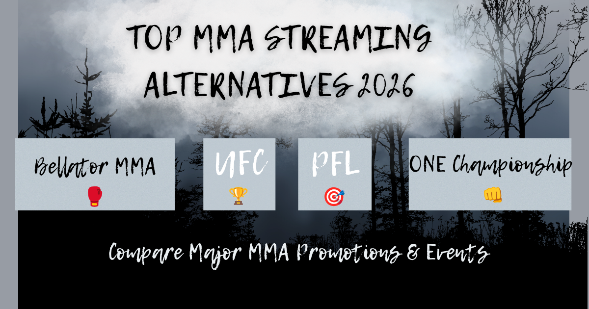 TOP MMA STREAMING ALTERNATIVES 2026