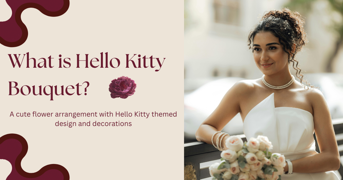 What is Hello Kitty Bouquet
